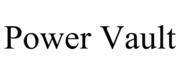 POWER VAULT trademark
