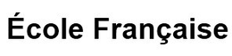 ÉCOLE FRANÇAISE trademark
