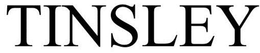 TINSLEY trademark