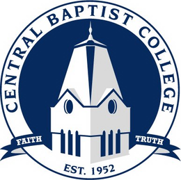 CENTRAL BAPTIST COLLEGE EST. 1952 FAITH TRUTH trademark