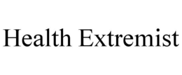 HEALTH EXTREMIST trademark