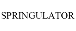 SPRINGULATOR trademark