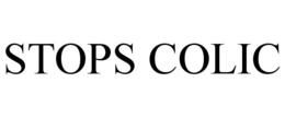 STOPS COLIC trademark