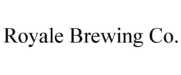 ROYALE BREWING CO. trademark