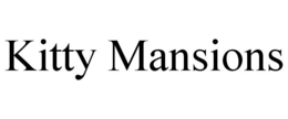 KITTY MANSIONS trademark