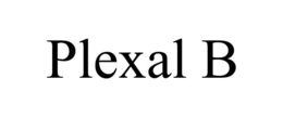 PLEXAL B trademark