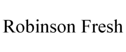 ROBINSON FRESH trademark
