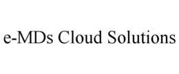 E-MDS CLOUD SOLUTIONS trademark