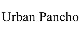 URBAN PANCHO trademark