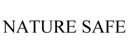 NATURE SAFE trademark