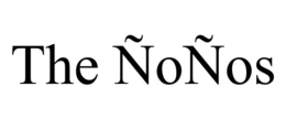 THE ÑOÑOS trademark