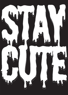 STAY CUTE trademark