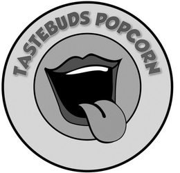 TASTEBUDS POPCORN trademark