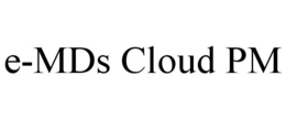E-MDS CLOUD PM trademark
