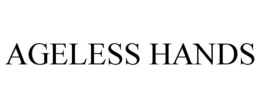 AGELESS HANDS trademark