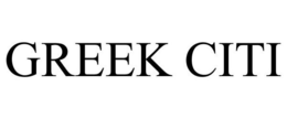 GREEK CITI trademark