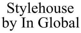 STYLEHOUSE BY IN GLOBAL trademark