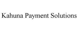 KAHUNA PAYMENT SOLUTIONS trademark