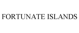 FORTUNATE ISLANDS trademark