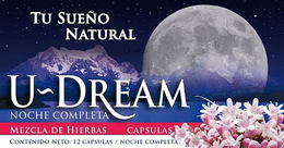 TU SUEÑO NATURAL U-DREAM NOCHE COMPLETA MEZCLA DE HIERBARS CAPSULAS CONTENIDO NETO: 12 CAPSULAS / NOCHE COMPLETA trademark