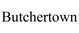 BUTCHERTOWN trademark