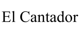 EL CANTADOR trademark