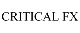 CRITICAL FX trademark