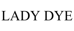 LADY DYE trademark