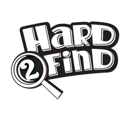 HARD 2 FIND trademark