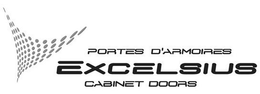 PORTES D'ARMOIRES EXCELSIUS CABINET DOORS trademark