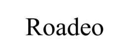 ROADEO trademark