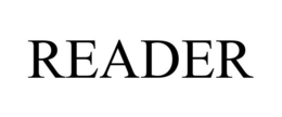 READER trademark