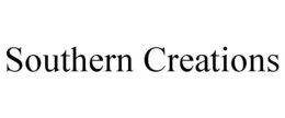 SOUTHERN CREATIONS trademark