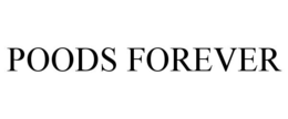 POODS FOREVER trademark