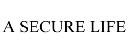 A SECURE LIFE trademark
