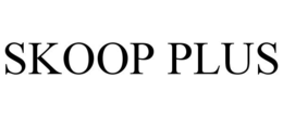 SKOOP PLUS trademark