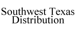 SOUTHWEST TEXAS DISTRIBUTION trademark