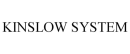 KINSLOW SYSTEM trademark