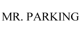 MR. PARKING trademark