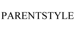 PARENTSTYLE trademark