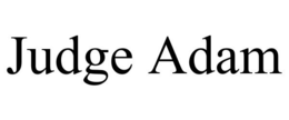 JUDGE ADAM trademark