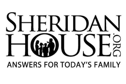 SHERIDAN HOUSE.ORG ANSWERS FOR TODAY'S FAMILY trademark