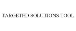 TARGETED SOLUTIONS TOOL trademark