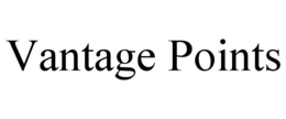 VANTAGE POINTS trademark