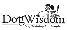 DOGWISDOM DOG TRAINING FOR PEOPLE trademark