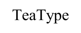 TEATYPE trademark