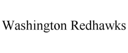 WASHINGTON REDHAWKS trademark