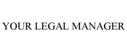 YOUR LEGAL MANAGER trademark