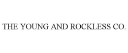 THE YOUNG AND ROCKLESS CO. trademark