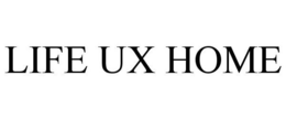 LIFE UX HOME trademark
